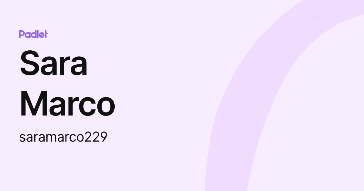 Sara Marco (saramarco229) profile | Padlet