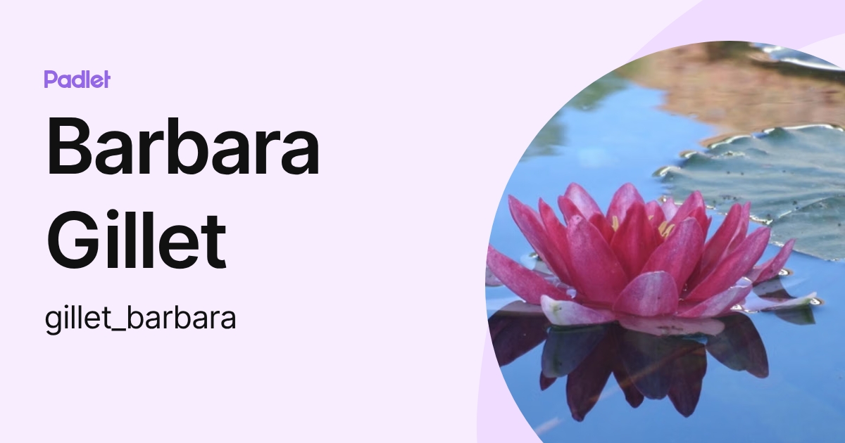 Profil de Barbara Gillet (gillet_barbara) | Padlet