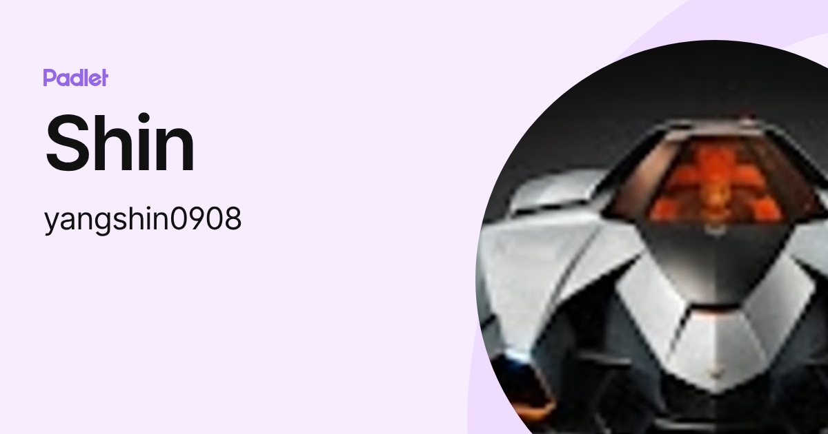 Shin (yangshin0908) profile | Padlet