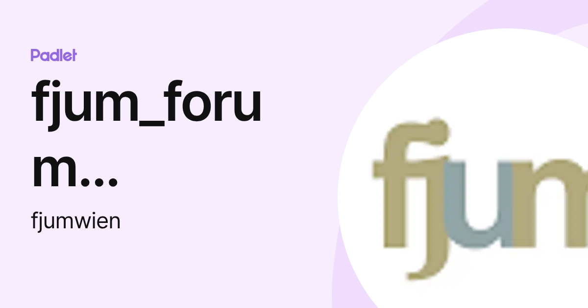 fjum_forum journalismus und medien wien (fjumwien) profile | Padlet