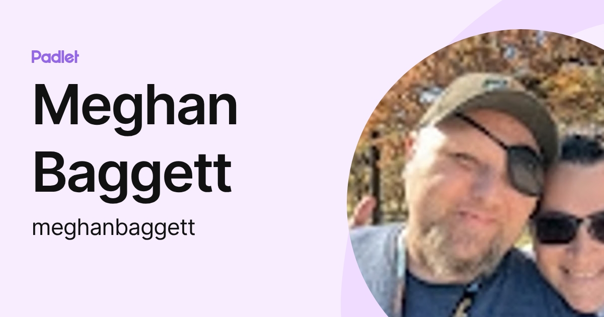 Meghan Baggett (meghanbaggett) profile | Padlet