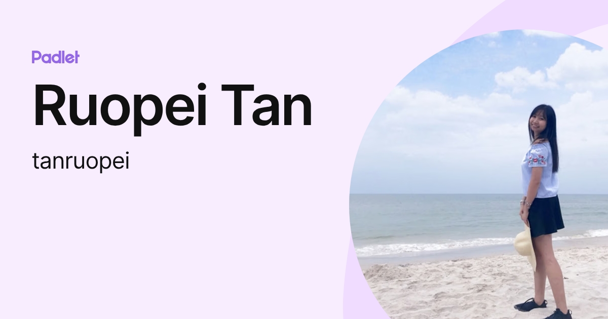 Ruopei Tan (tanruopei) profile | Padlet