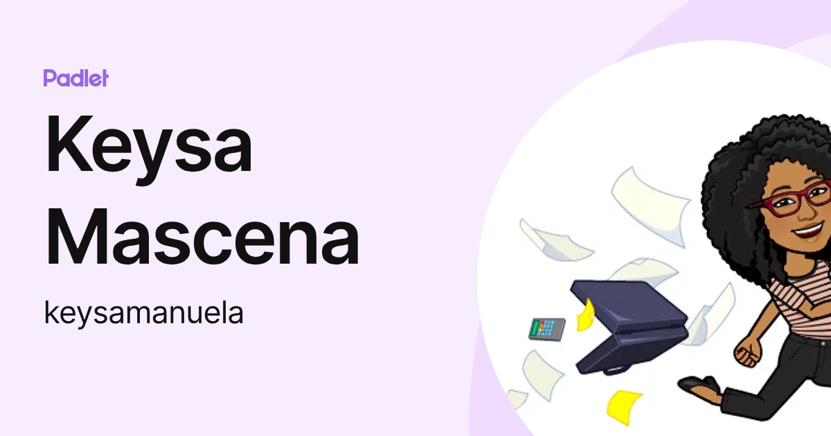 Keysa Keysa Mascena (keysamanuela) profile | Padlet