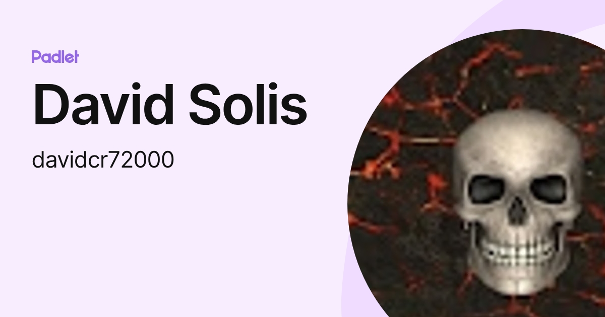 David Solis (davidcr72000) profile | Padlet