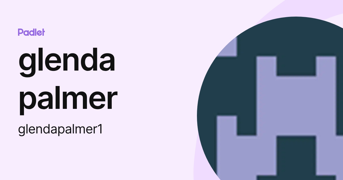 glenda palmer (glendapalmer1) profile | Padlet