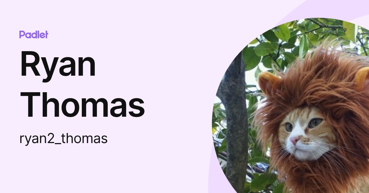 Ryan Thomas (ryan2_thomas) profile | Padlet