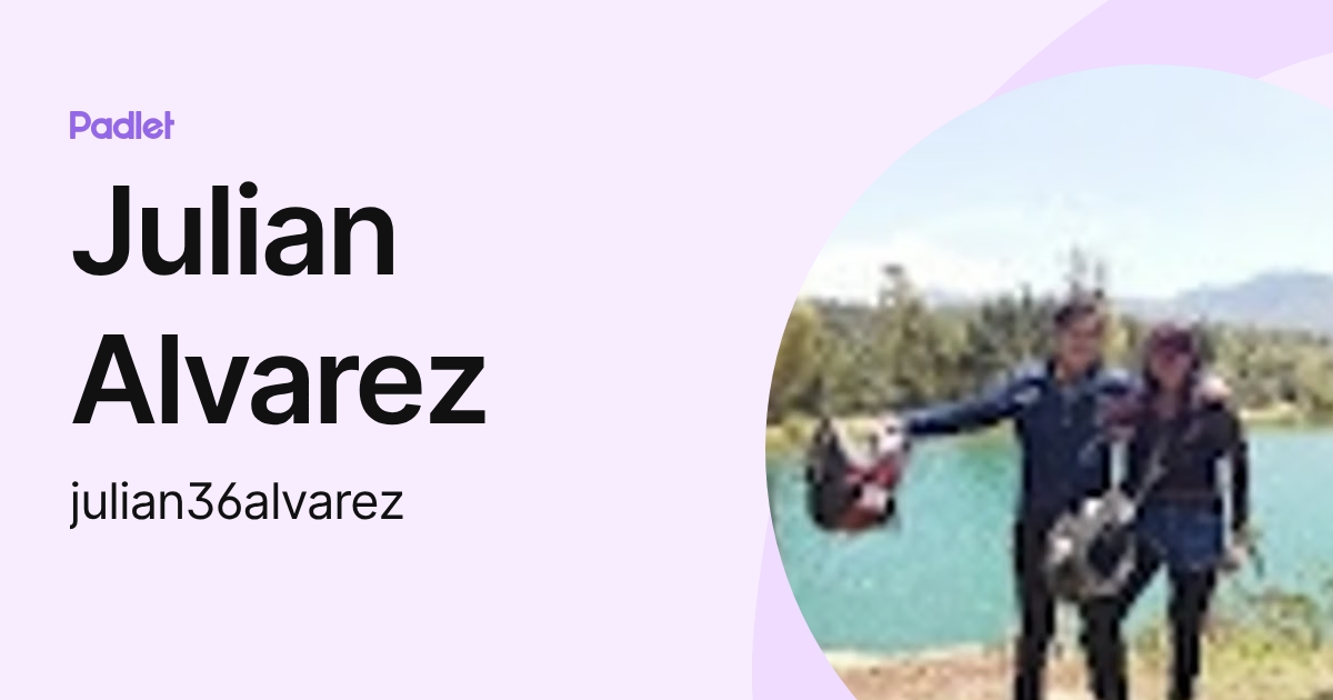 Julian Alvarez (julian36alvarez) profile | Padlet