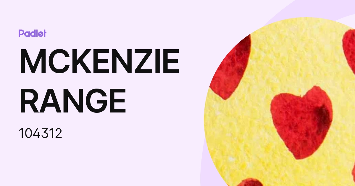MCKENZIE RANGE (104312) profile | Padlet