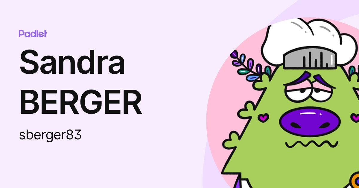 Sandra BERGER (sberger83) profile | Padlet