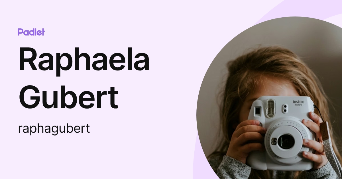 Raphaela Gubert (raphagubert) profile | Padlet