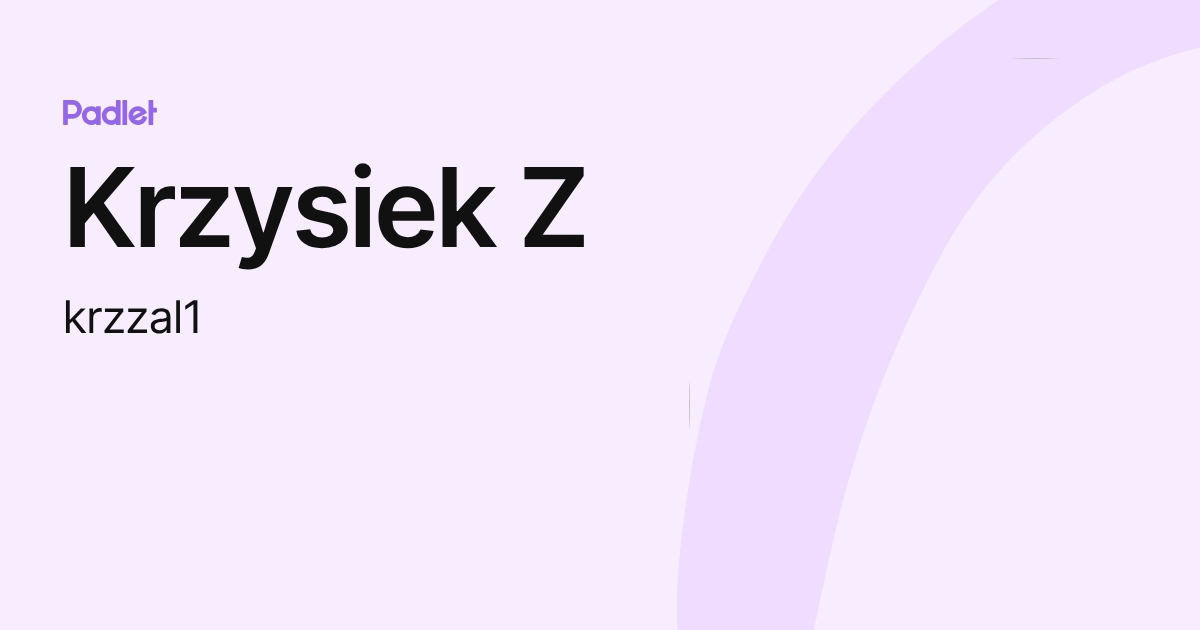 Krzysiek Z (krzzal1) profile | Padlet