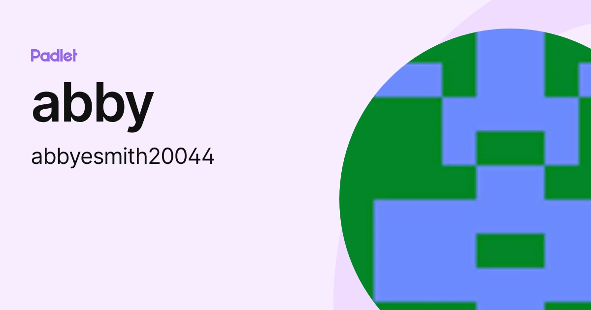 abby (abbyesmith20044) profile | Padlet
