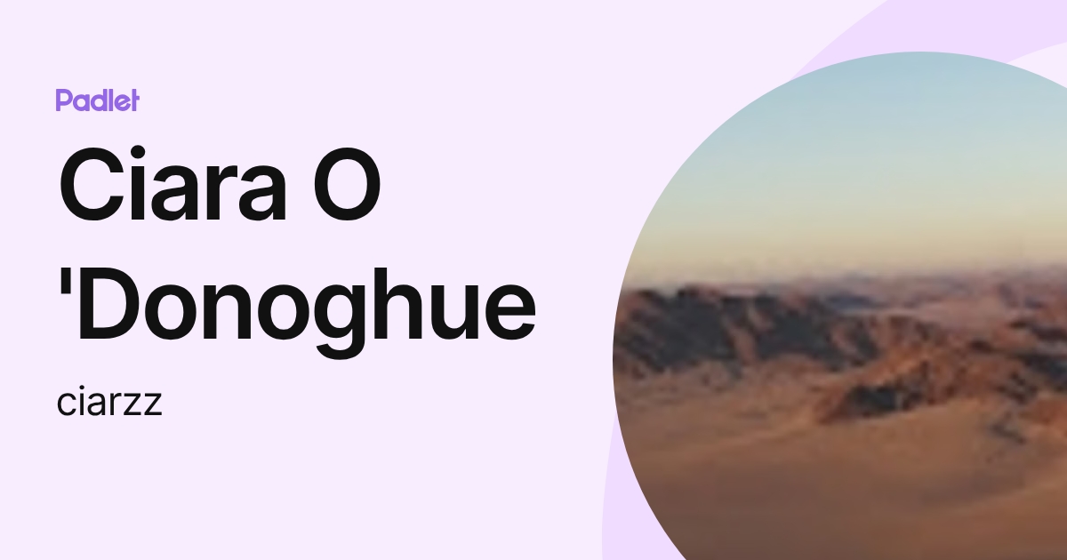 Ciara O 'Donoghue (ciarzz) profile | Padlet