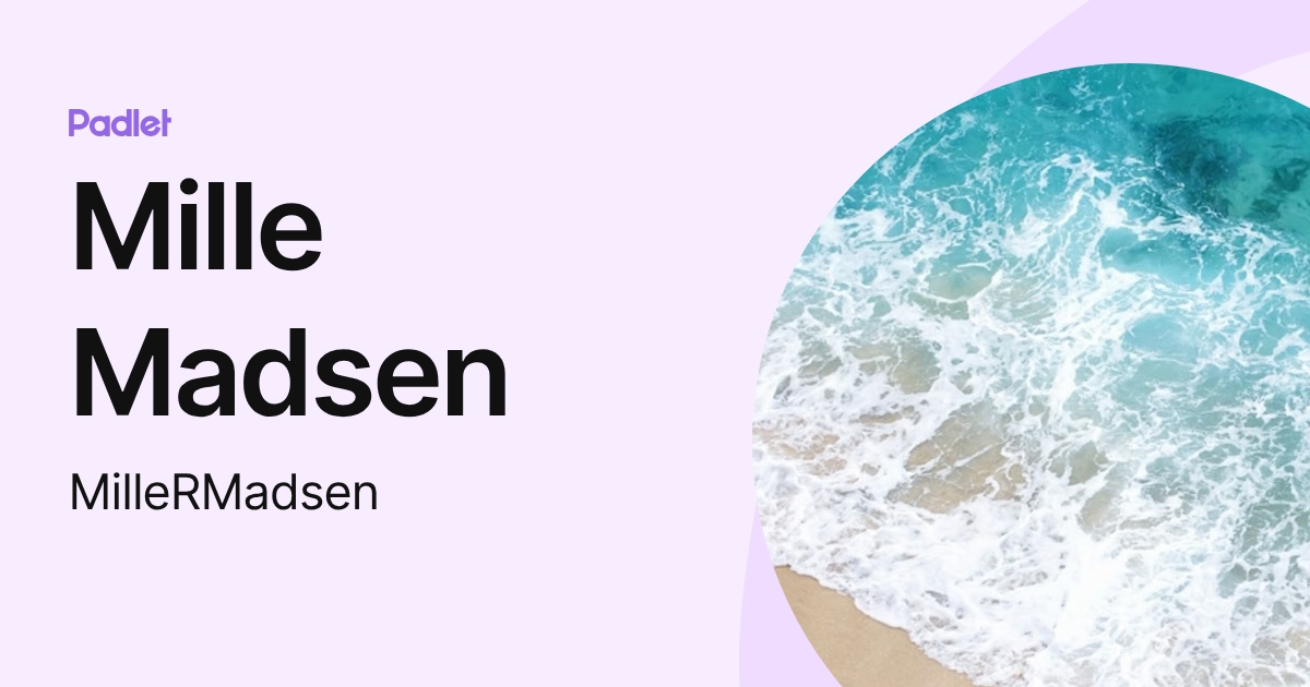 Mille Madsen (MilleRMadsen) profile | Padlet