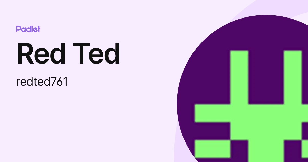 Red Ted (redted761) profile | Padlet