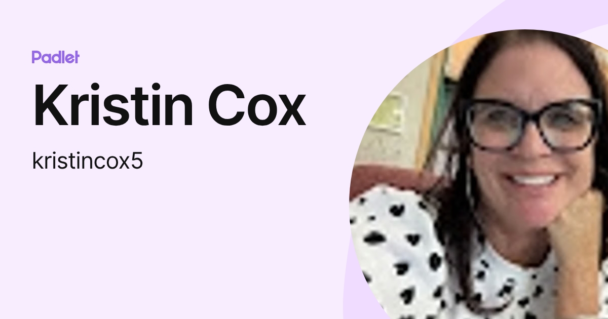 Kristin Cox (kristincox5) profile | Padlet