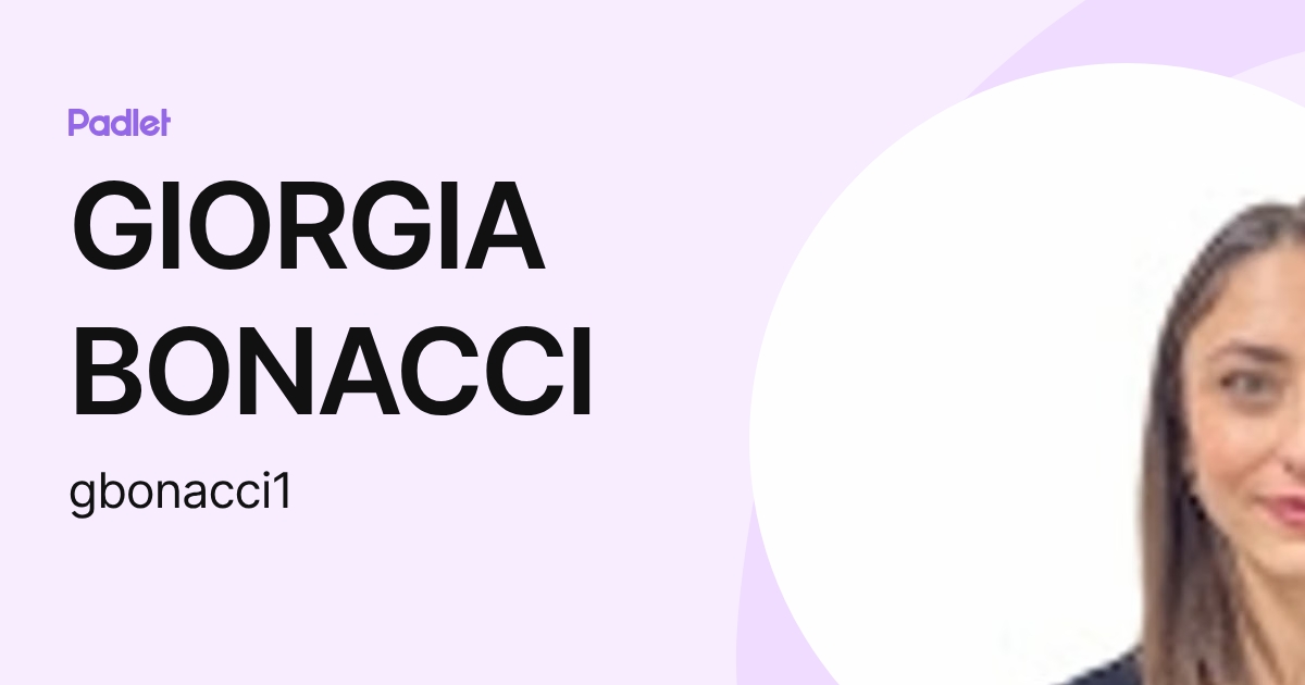 GIORGIA BONACCI (gbonacci1) profile | Padlet