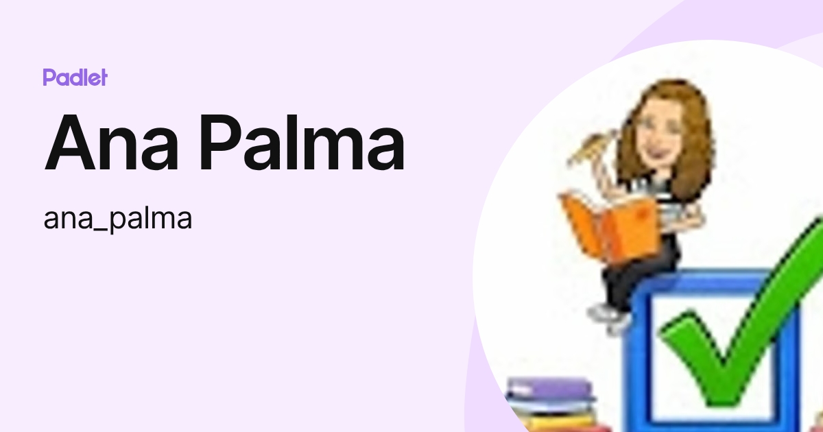 Ana Palma (ana_palma) profile | Padlet
