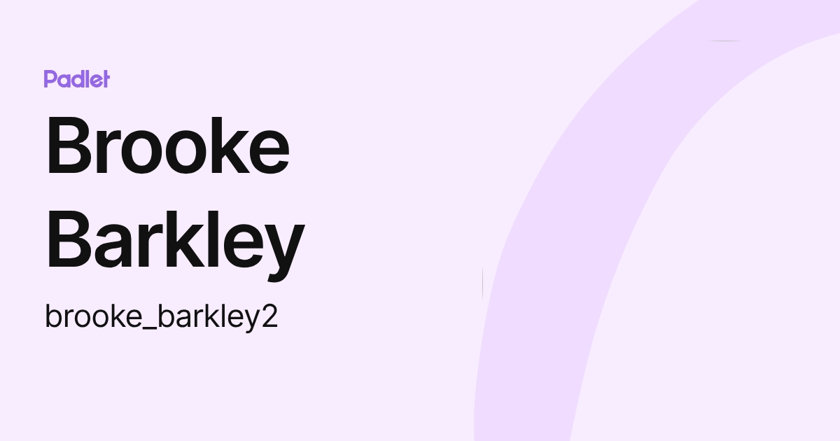 Brooke Barkley (brooke_barkley2) profile | Padlet