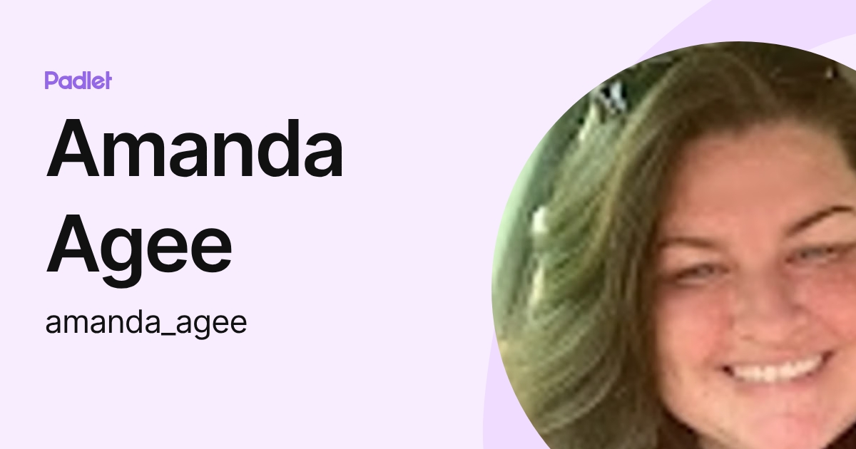 Amanda Agee (amanda_agee) profile | Padlet