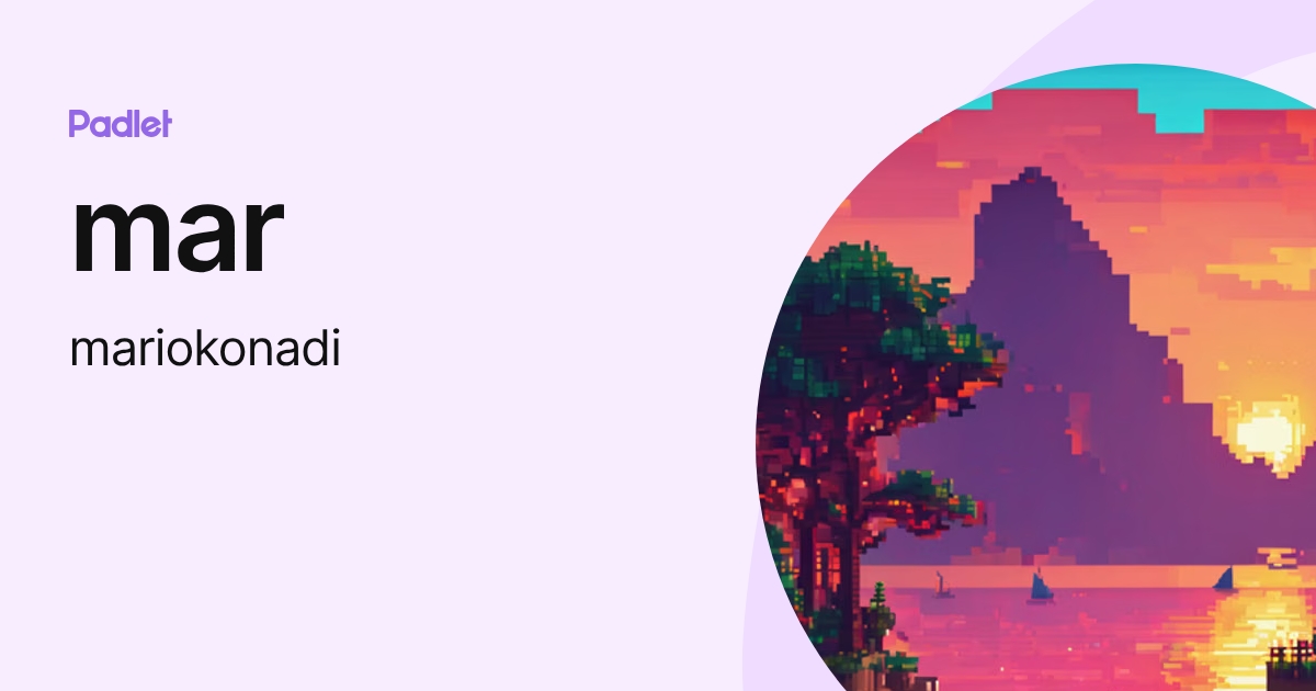 mar (mariokonadi) profile | Padlet