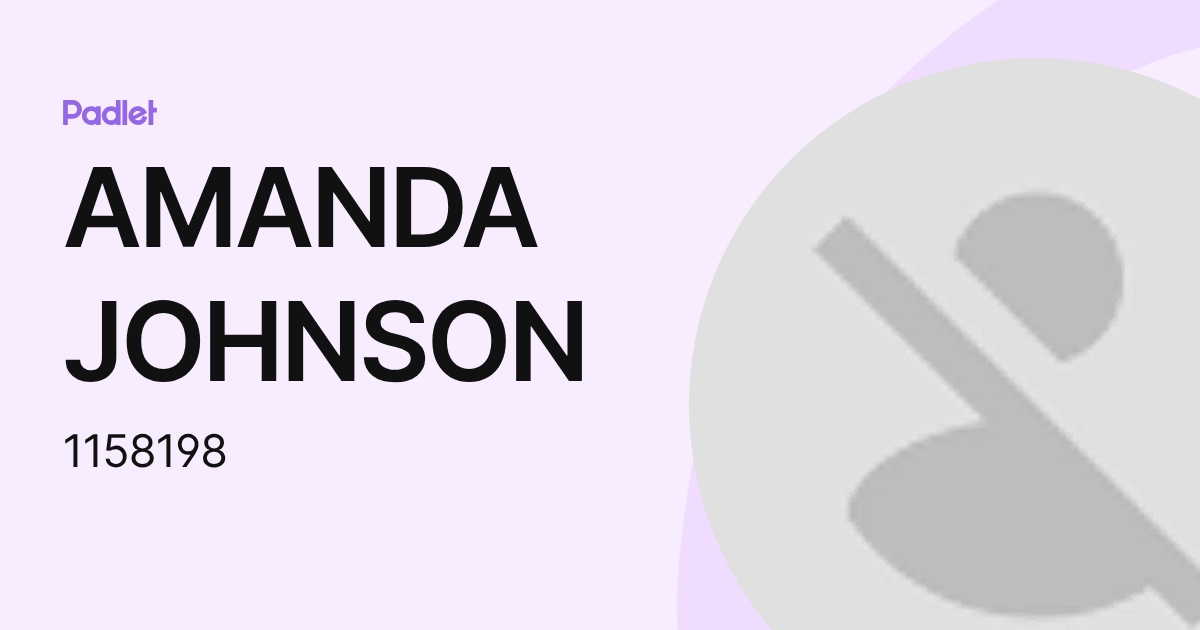 AMANDA JOHNSON (1158198) profile | Padlet