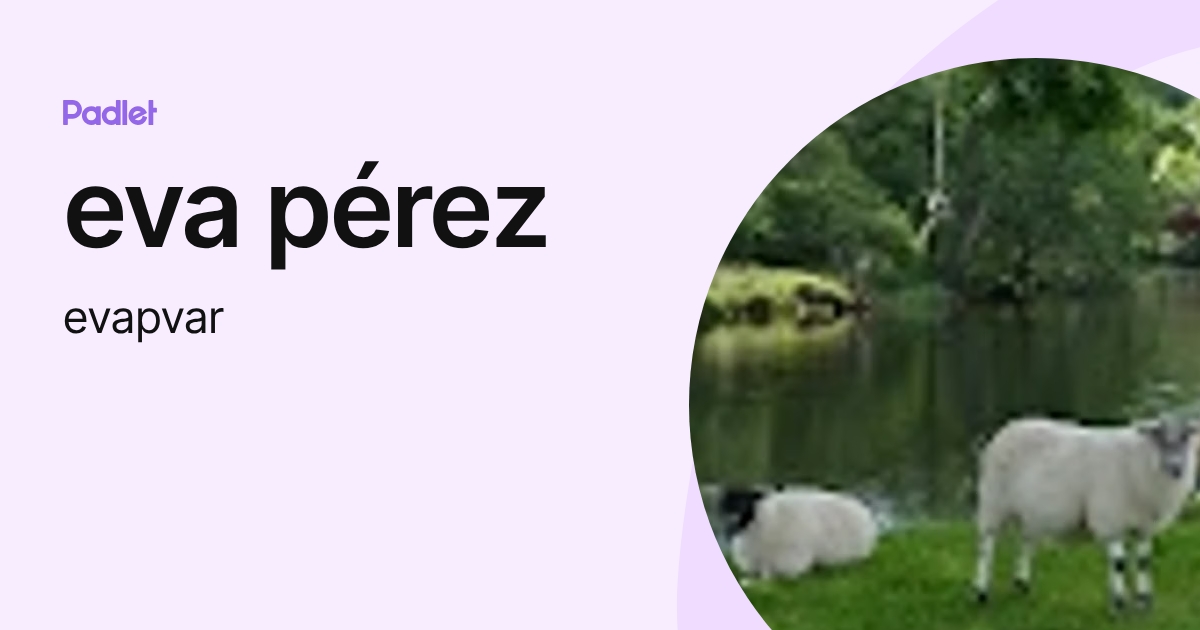 eva pérez (evapvar) profile | Padlet