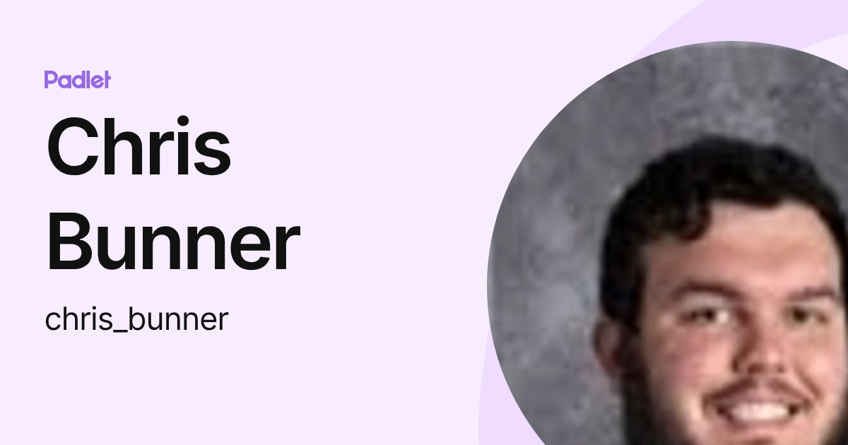 Chris Bunner (chris_bunner) profile | Padlet