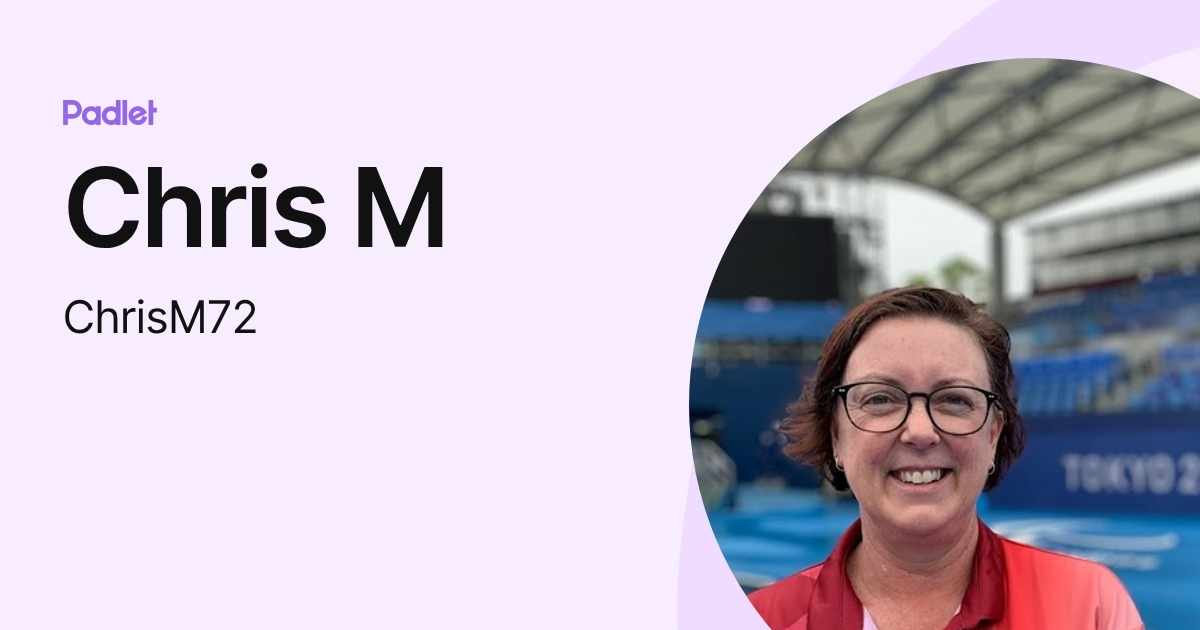 Chris M (ChrisM72) profile | Padlet