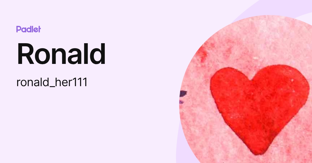 Ronald (ronald_her111) profile | Padlet