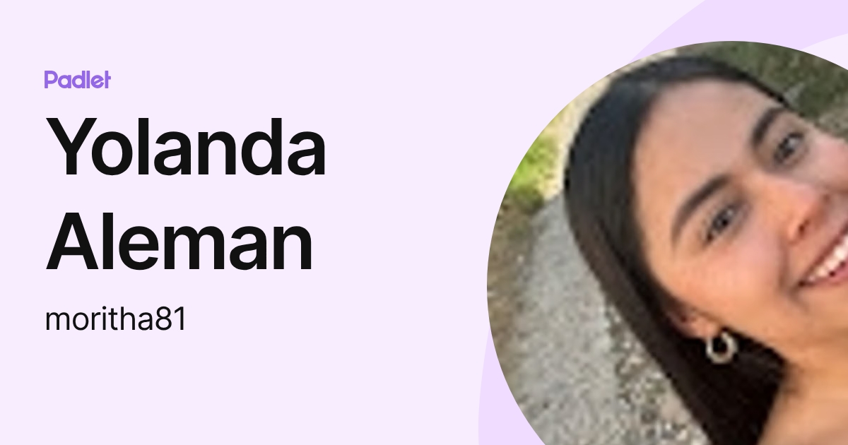 Yolanda Aleman (moritha81) profile | Padlet