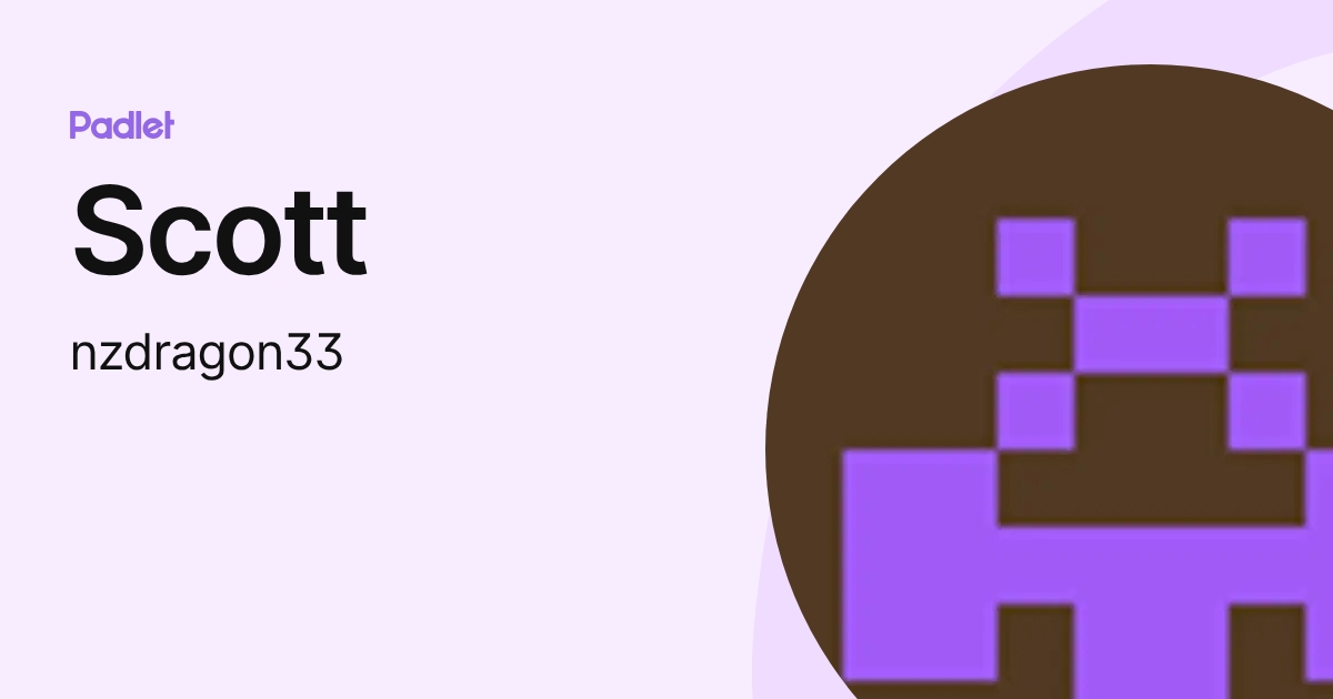 Scott (nzdragon33) profile | Padlet