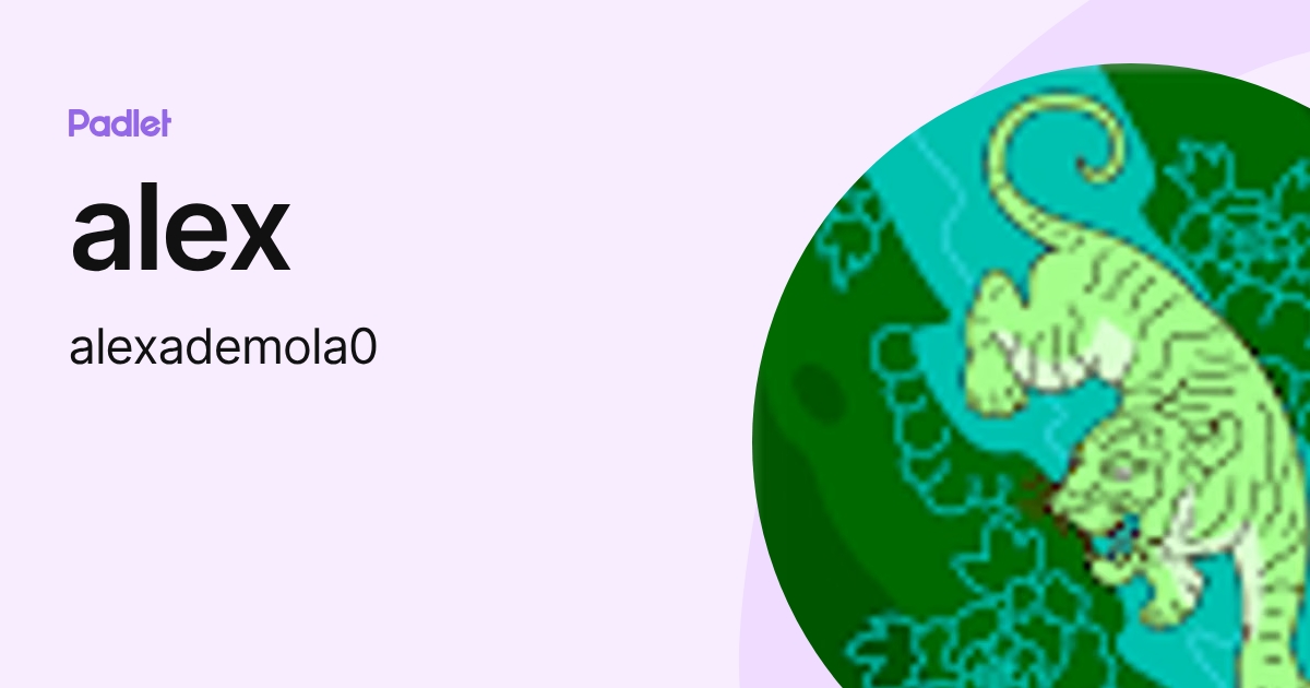 alex (alexademola0) profile | Padlet