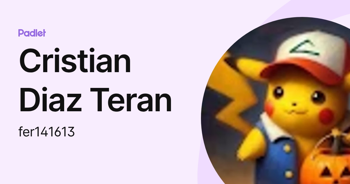 Cristian Diaz Teran (fer141613) profile | Padlet