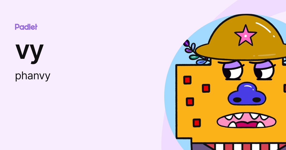 vy (phanvy) profile | Padlet