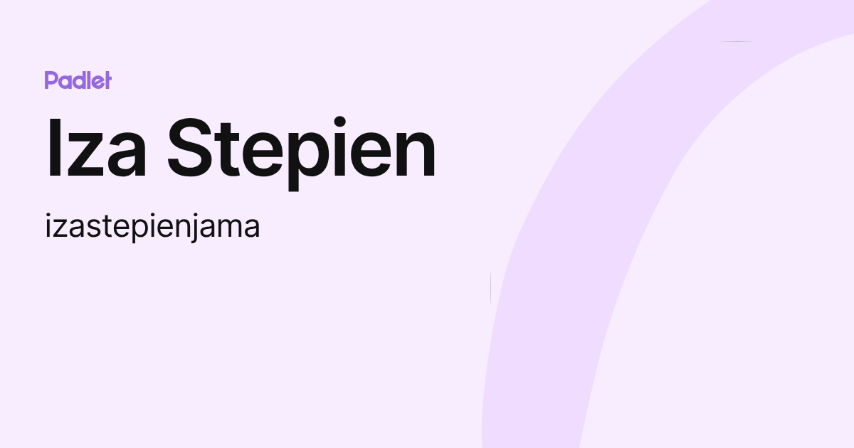 Iza Stepien (izastepienjama) profile | Padlet