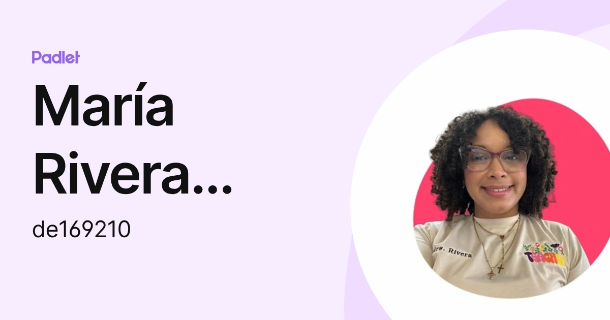 María Rivera Janer (de169210) profile | Padlet