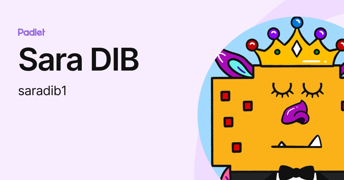 Sara DIB (saradib1) profile | Padlet