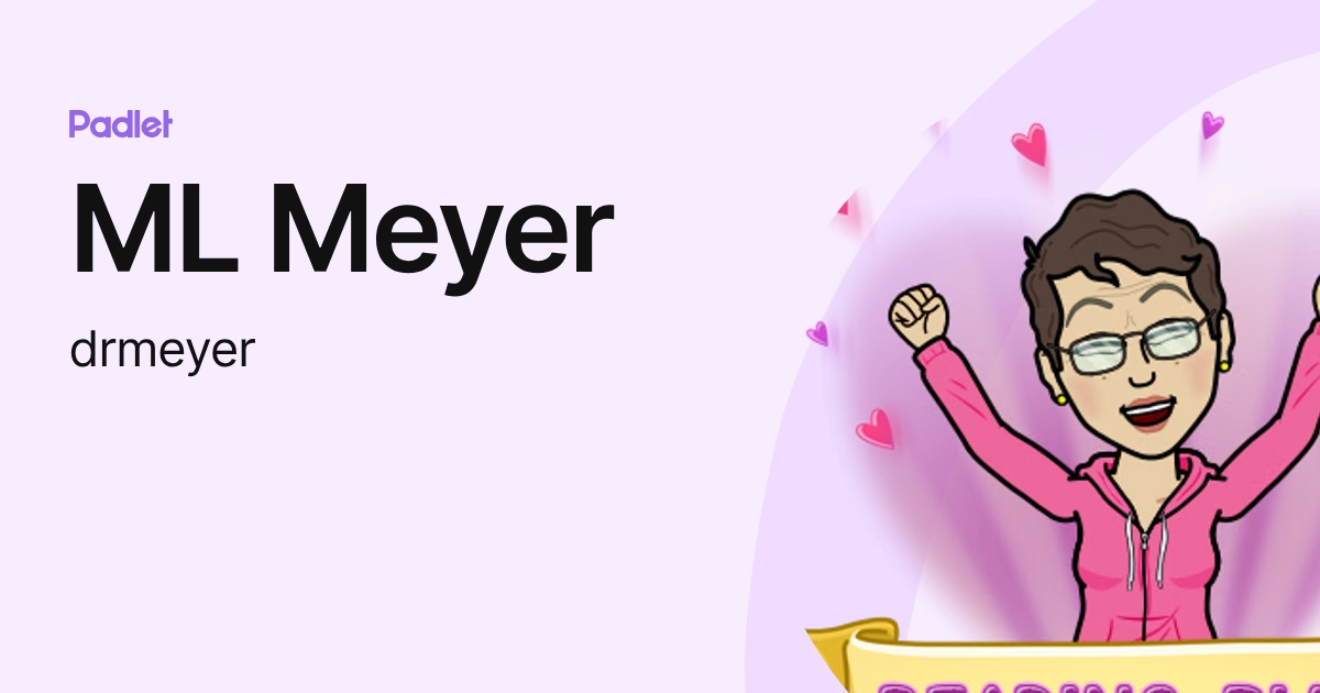 ML Meyer (drmeyer) profile | Padlet
