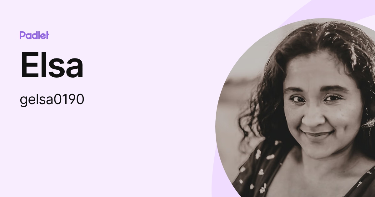 Elsa (gelsa0190) profile | Padlet