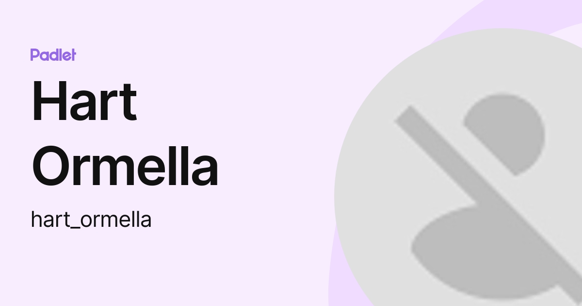 Hart Ormella Hartormella Profile Padlet 
