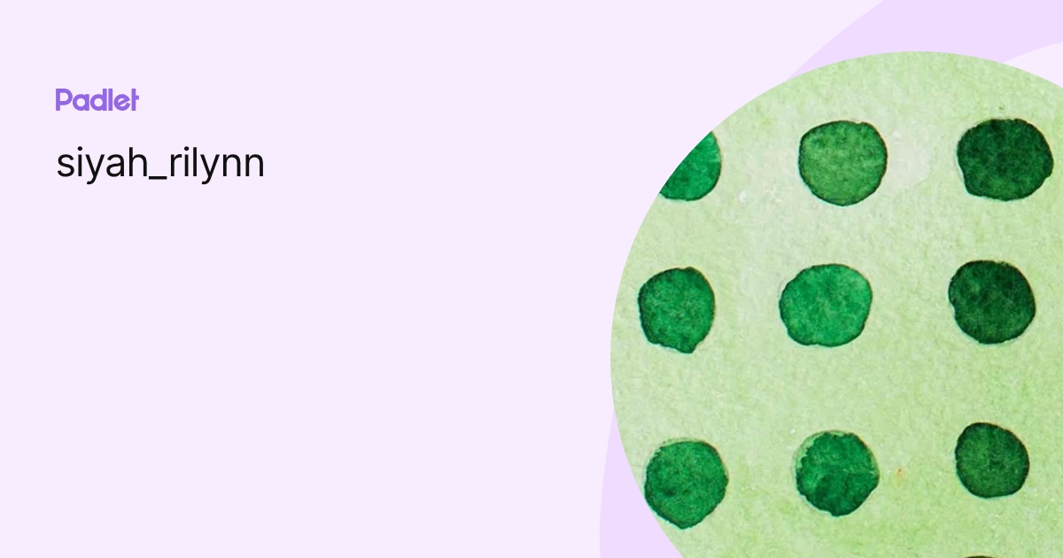 siyah_rilynn profile Padlet