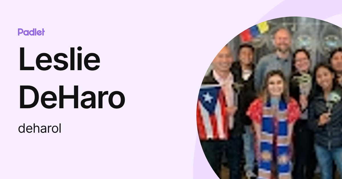 Leslie DeHaro (deharol) profile | Padlet