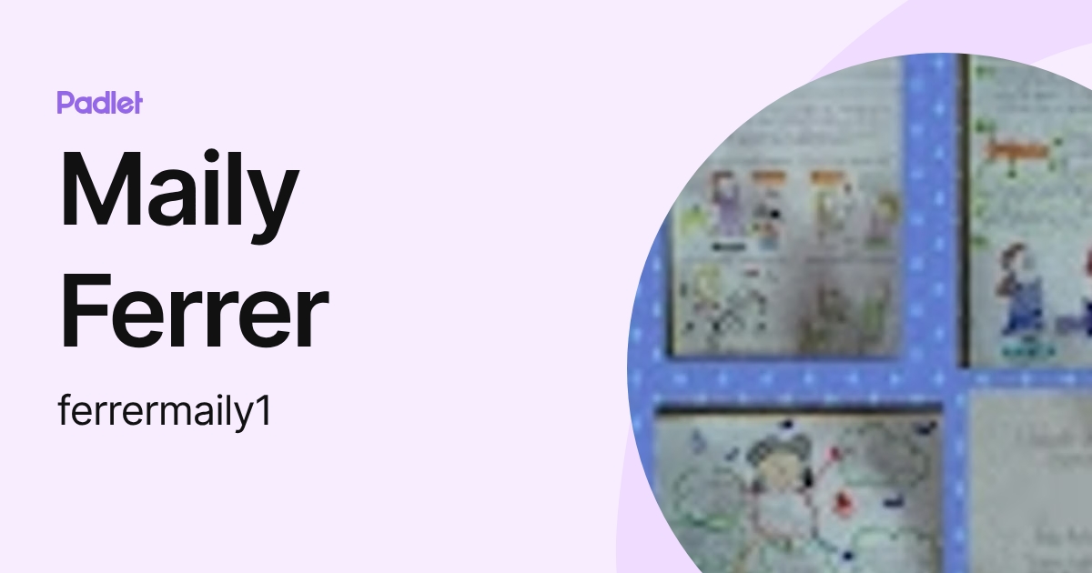 Maily Ferrer (ferrermaily1) profile | Padlet