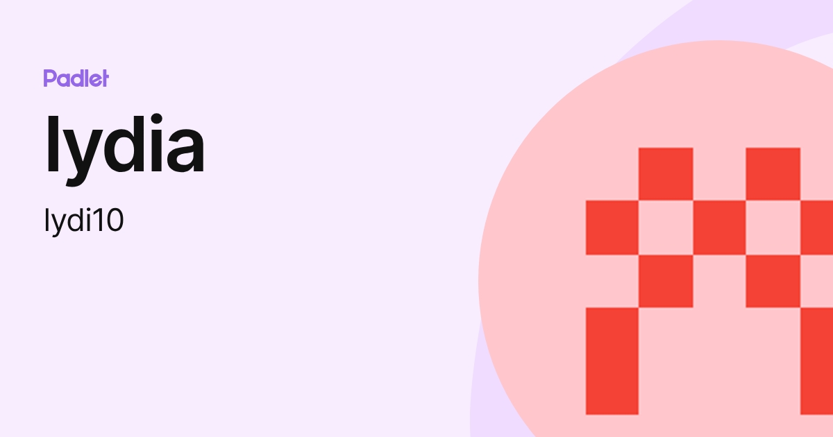 lydia (lydi10) profile | Padlet