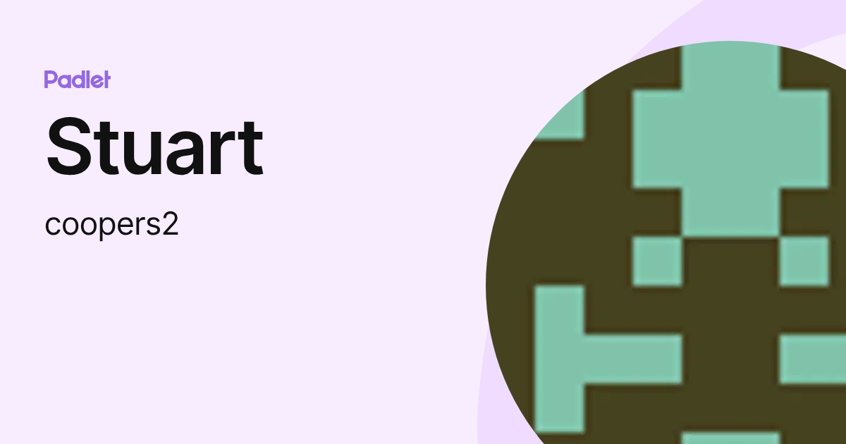 Stuart (coopers2) profile | Padlet