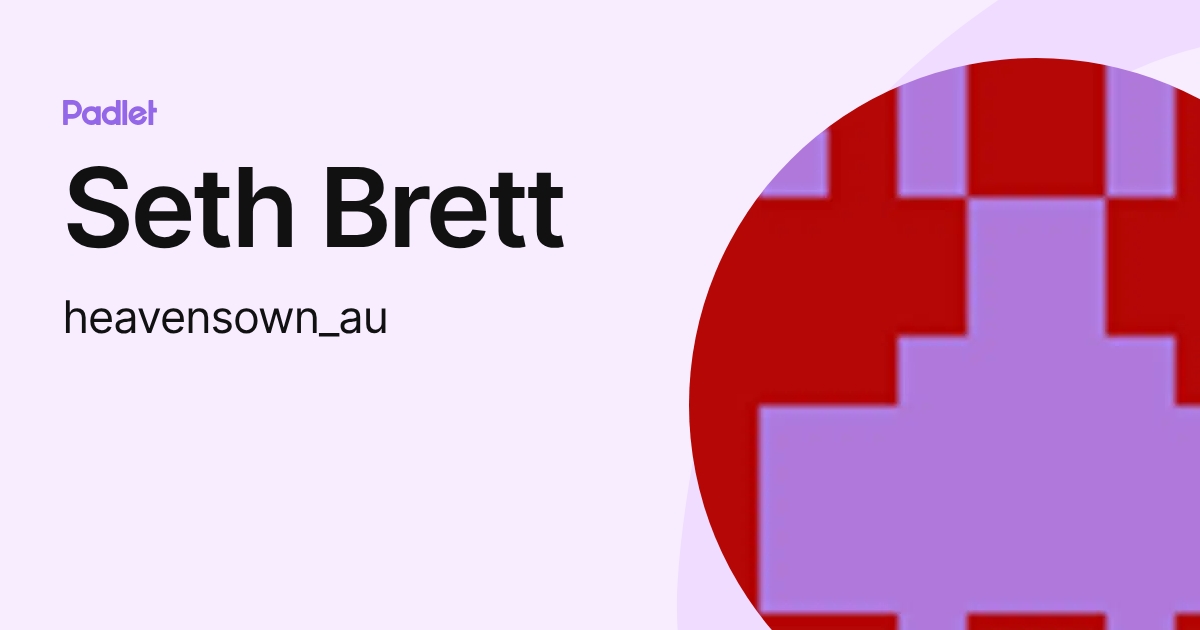 Seth Brett (heavensown_au) profile | Padlet