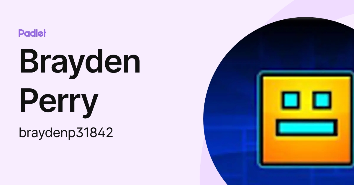 Brayden Perry (braydenp31842) profile | Padlet