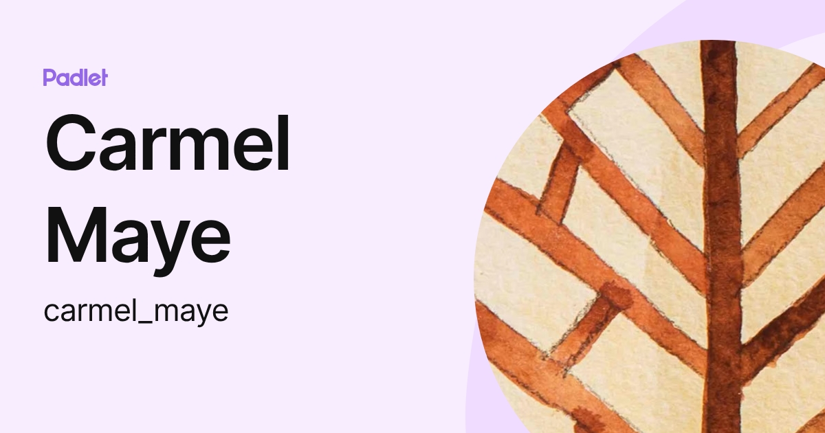Carmel Maye (carmel_maye) profile | Padlet