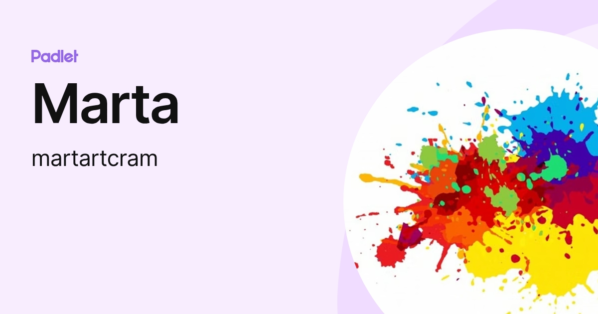 Marta (martartcram) profile | Padlet